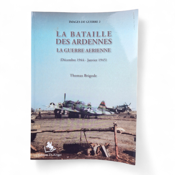 Livre Bataille des Ardennes Aérienne